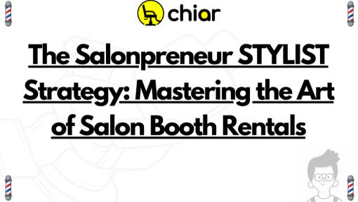 The Salonpreneur's Strategy: Mastering the Art of Salon Booth Rentals