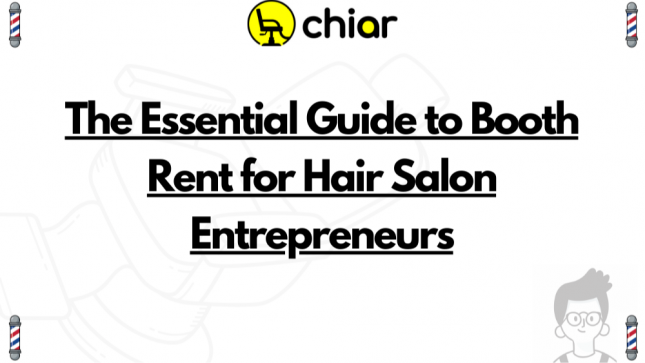 The Essential Guide to Booth Rent for Hair Salon Entrepreneurs